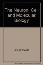The Neuron: Cell and Molecular Biology