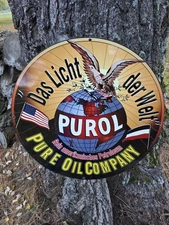 LARGE VINTAGE PUROL PURE OIL CO DAS LICHT DER WELT PORCELAIN SIGN 24"