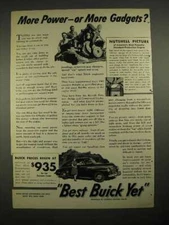 1941 Buick Car Ad - More Power or More Gadgets?