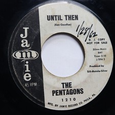 PENTAGONS - UNTIL THEN / I'M IN LOVE - SOUL 45