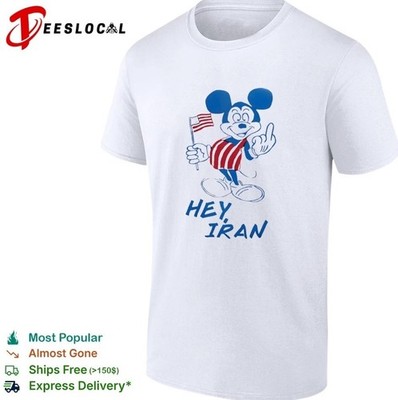 Hey Iran! Mickey Mouse Political T-Shirt | eBay