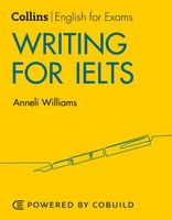Writing for Ielts (With Answers) | Ielts 5-6+ (B1+) | Anneli Williams | Englisch