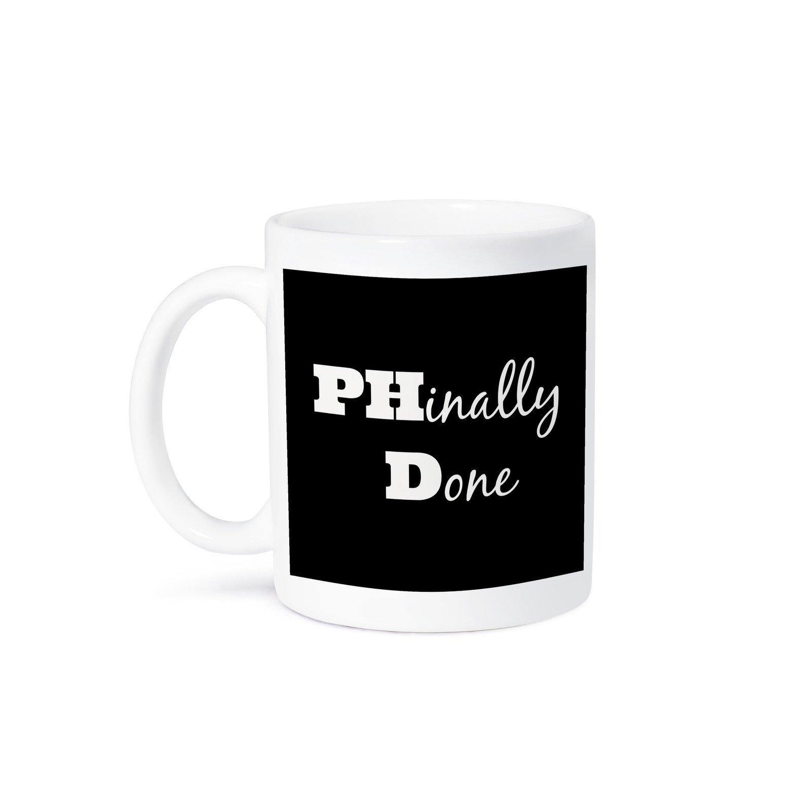 3dRose PhD Phinally Done Ceramic Coffee Mug