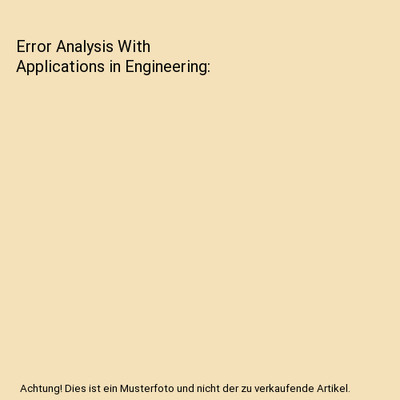 Error Analysis With Applications in Engineering, Szczepinski, Wojciech
