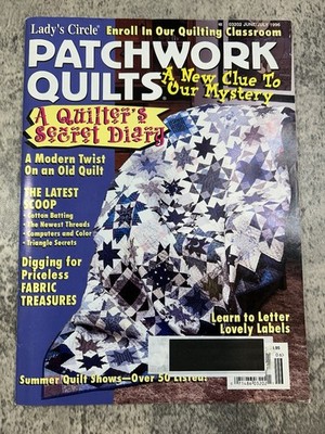 Lady s Circle Patchwork Quilt Magazine June July 1996 Triangles Methods Thread