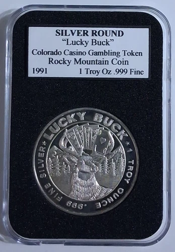 1 oz Silver Round/Medal - 1991 "Lucky Buck" - Colorado Gambling Casino - R.M.C.