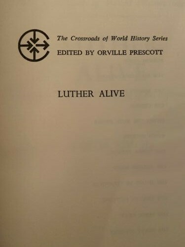 Luther Alive,Martin Luther and the Making of the Reformation,E.Simon 1968 ed - Picture 5 of 9