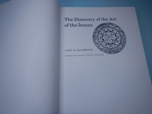 DISCOVERY OF THE ART OF THE INSANE by MacGregor 1989 psychiatry psychotic - Picture 3 of 10