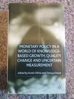 Monetary Policy in a World of Knowledge-Based Growth, Quality Change and Uncerta