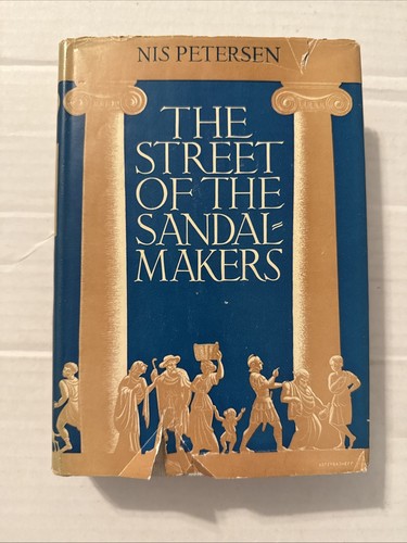 1933 THE STREET OF THE SANDALMAKERS Nis Petersen Hb DJ ANTIQUE A Tale Of Rome - Foto 1 di 9