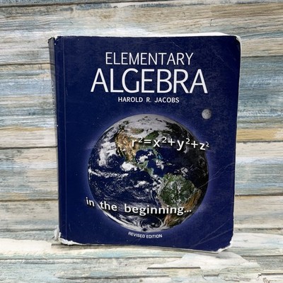 Elementary Algebra by Harold R. Jacobs Revised Edition High School Textbook
