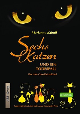 Sechs Katzen und ein Todesfall Marianne Kaindl