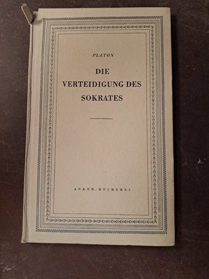 Platon: Die Verteidigung des Sokrates. Anker-Bücherei von 1947