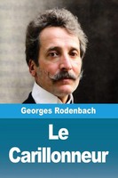 Le Carillonneur Georges Rodenbach Taschenbuch FranzöSisch 2025 Prodinnova