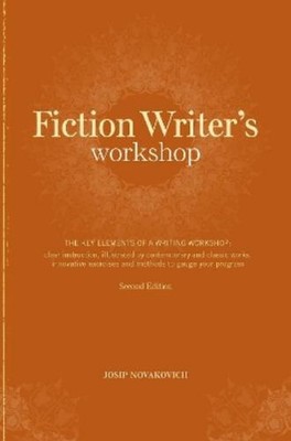 Josip Novakovich Fiction Writer's Workshop (Taschenbuch)
