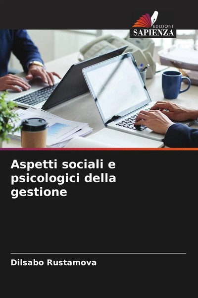 Dilsabo Rustamova | Aspetti Sociali E Psicologici Della Gestione | Taschenbuch-image