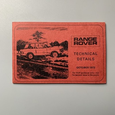 Range Rover Technical Details Booklet Juli 1970 - Original Pocket Guide