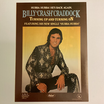 BILLY CRASH CRADDOCK, Turning up and Turing On Full Page Magazine print ad, 1978