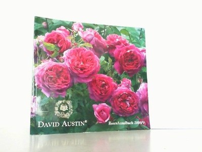 Rosenhandbuch 2008/9. Austin, David: