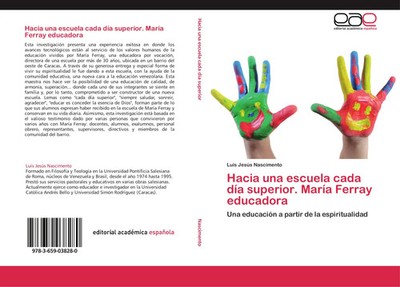 Luis Jesús Nascimento | Hacia una escuela cada día superior. María Ferray...