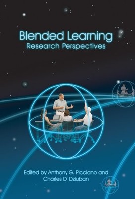BLENDED LEARNING: RESEARCH PERSPECTIVES By Edited By Anthony G. Picciano VG