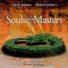 David Liebman, Mike Gerber, Rhoda Averbach - Souls & Masters (CD, 1999)