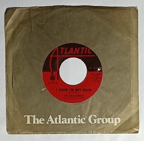 60s R&B/SOUL 45 HEAR The Delacardos I KNOW I AIN'T MUCH 1967 Atlantic VG+ - Foto 1 di 5
