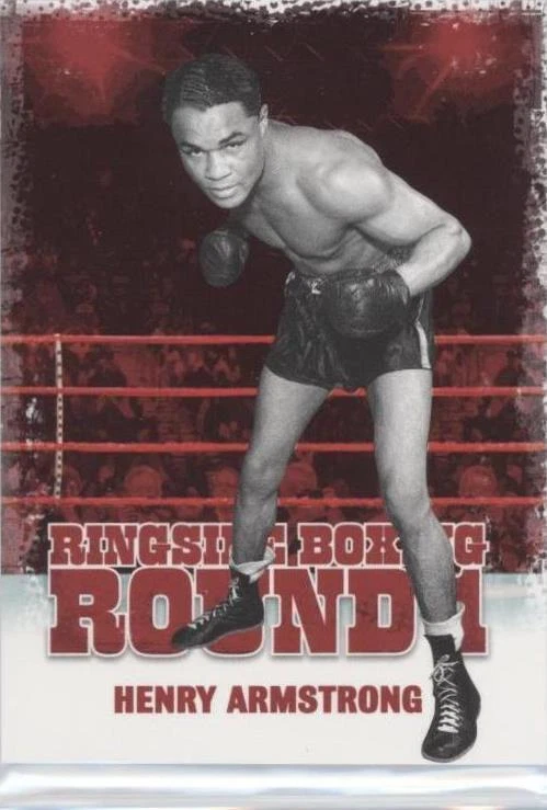 2010 Ringside Boxing Round 1 - Henry Armstrong #22