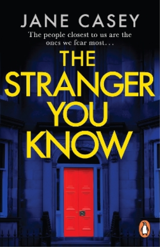 Jane Casey The Stranger You Know (Tascabile) Maeve Kerrigan Series