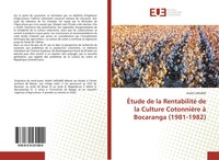 André Laoubaï | ÉTude De La Rentabilité De La Culture CotonnièRe à Bocaranga...