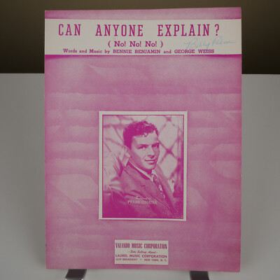 1950 ''Can Anyone Explain? No! No! No!'' by Bennie Benjamin & George Weiss
