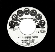 NORTHERN SOUL/HARMONY-FRED PARRIS & THE RESTLESS HEARTS-WALK A LITTLE FASTER/NO