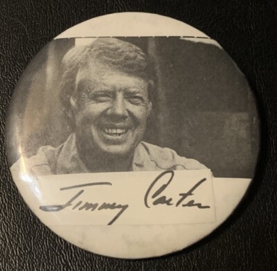 Jimmy Carter Campaign Button Pinback w/Autograph Overlay
