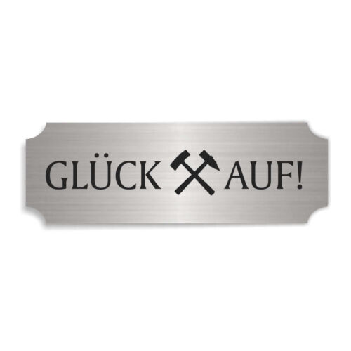 Selbstklebendes Schild « GLÜCK AUF » Türschild modern Bergmann Bergbau Glückauf - Bild 1 von 1