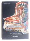 COBRA:  Vogel - Karel APPEL en de mythe van het spontane maken (Meulemans 2019)