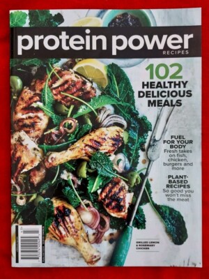 protein power Recipes Magazine  - 102 Healthy Delicious Meals Fuel Your Body