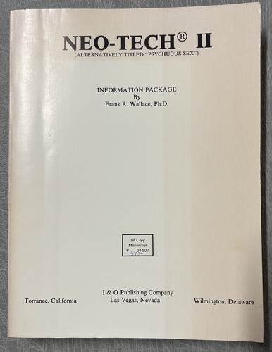 Neo-Tech II - (alternativ betitelt "Psychuous Sex") von Frank R. Wallace, Ph.D.