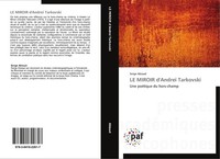 LE Miroir D'andreï Tarkovski Serge Abiaad