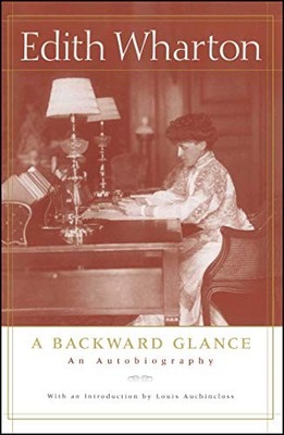 A Backward Glance,Edith Wharton