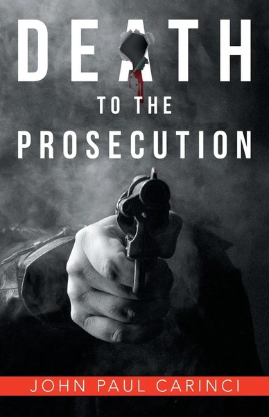 John Paul Carinci | Death To The Prosecution | Taschenbuch | Englisch (2020)-image