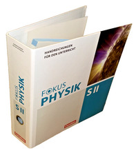 Fokus Physik SII Handreichungen Teil 1 Cornelsen Verlag (mit Ordner)