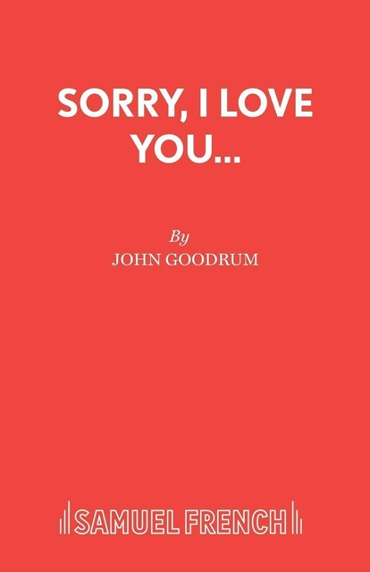 Sorry, I Love You... von John Goodrum (2004, Taschenbuch) online kaufen ...