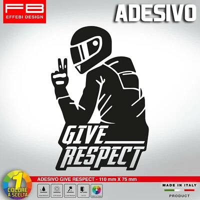 Adesivo Sticker Pegatinas GIVE RESPECT BIKERS MOTORBIKE MOTO CARS TIR Saluto