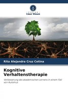 Rita Alejandra Cruz Cetina | Kognitive Verhaltenstherapie | Taschenbuch (2022)