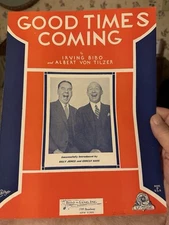 K ‘32 Irving Bibo Sheet Music ‘Good Times Coming’ BILLY JONES & ERNEST HARE