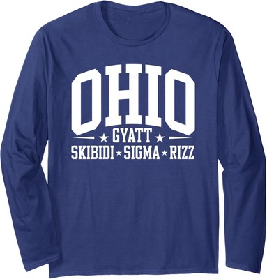Ohio State Skibidi Gyatt Sigma Rizz Funny Meme Long Sleeve Tshirt