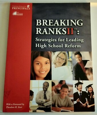 Breaking Ranks II. Strategies for Leading High School Reform by National...