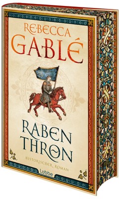 Rabenthron Rebecca Gablé Buch Helmsby-Reihe 896 S. Deutsch 2025 Lübbe