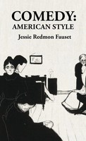 Jessie Redmon Fauset | Comedy American Style | Buch | Englisch (2023)