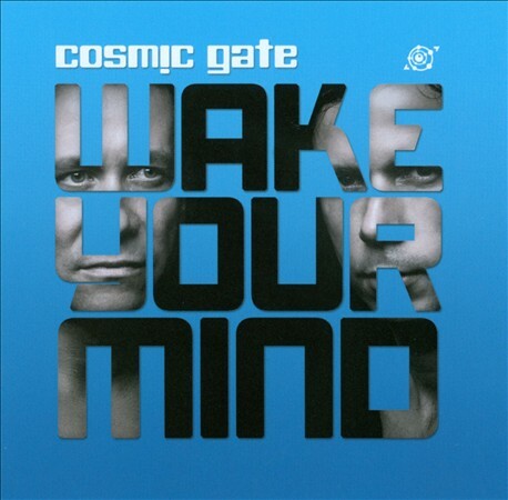 Wake Your Mind by Cosmic Gate (CD, 2011) - Picture 1 of 1